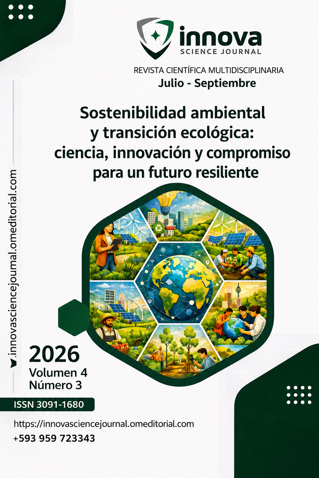 					Ver Vol. 4 Núm. 3 (2026): Sostenibilidad ambiental y transición ecológica: ciencia, innovación y compromiso para un futuro resiliente
				
